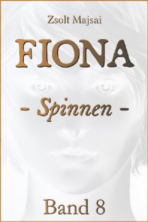 [Fiona 08] • Spinnen